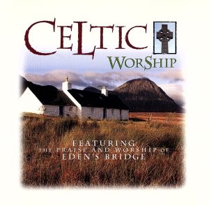 【輸入盤】Celtic Worship