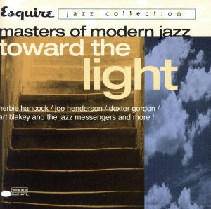 【輸入盤】Esquire Jazz: Toward the Light