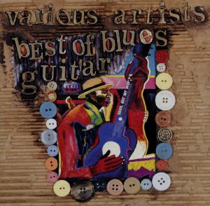 【輸入盤】Best of Blues Guitar