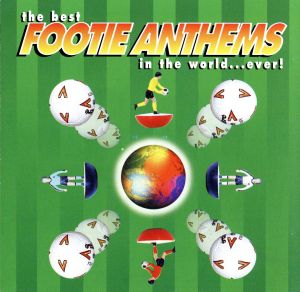 【輸入盤】Best Footie Anthems in the