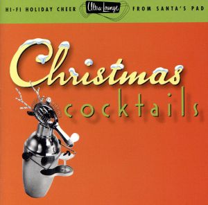 【輸入盤】Christmas Cocktails 1