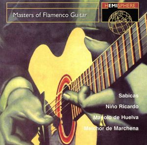 【輸入盤】Masters of Flamenco Guitar