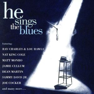 【輸入盤】He Sings the Blues