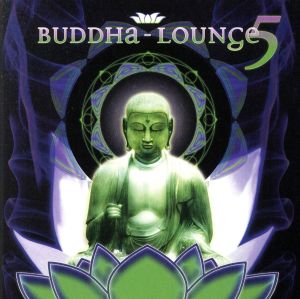 【輸入盤】Buddha Lounge 5