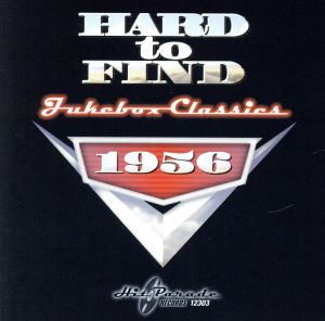 【輸入盤】Hard to Find Jukebox Classics 1956