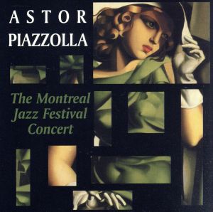 【輸入盤】THE MONTREAL JAZZ FESTIVAL CONCERT