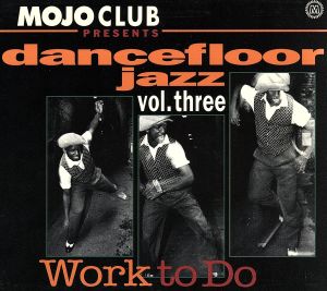 【輸入盤】Mojo Club/Dancefloor Jazz 3