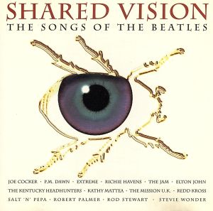 【輸入盤】Shared Vision:Songs Of The Beatles