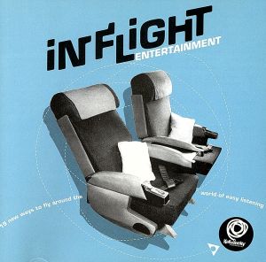 【輸入盤】Inflight Entertainment