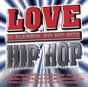 【輸入盤】Love Hip Hop