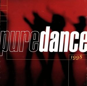 【輸入盤】Pure Dance 1998