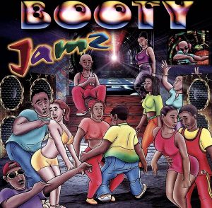 【輸入盤】Booty Jamz