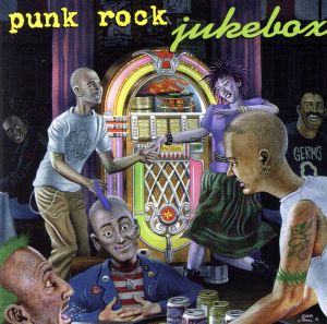 【輸入盤】Punk Rock Jukebox