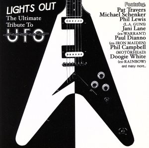 【輸入盤】Lights Out: Ultimate Tribute to UFO