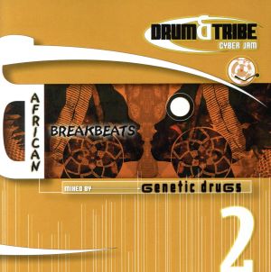 【輸入盤】Vol. 2-African Breakbeats: Drum & Tribe Cyber Jam