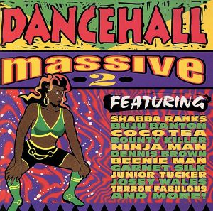 【輸入盤】Dancehall Massive 2