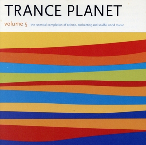 【輸入盤】Trance Planet Volume 5