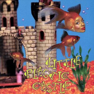 【輸入盤】Little Plastic Castle