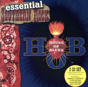 【輸入盤】House of Blues: Essential Southern Rock