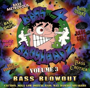 【輸入盤】Bass 4 Bassheadz Vol 3