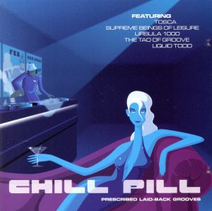 【輸入盤】Chill Pill