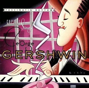 【輸入盤】Fascinatin Rhythm: Capitol Sings Gershwin