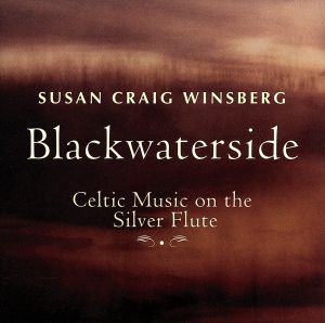 【輸入盤】Blackwaterside-Celtic Music on the Silver Flute