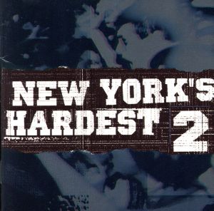 【輸入盤】New York's Hardest 2