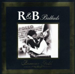 【輸入盤】Forever Gold: R&B Ballads