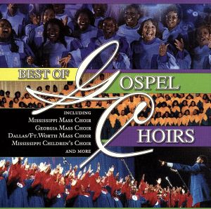 【輸入盤】Best of Gospel Choirs