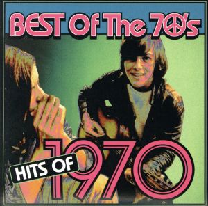 【輸入盤】B.O. The 70's: Hits of 1970