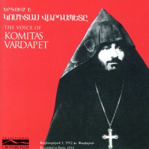 【輸入盤】Voice of Komitas