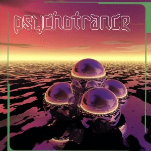 【輸入盤】Psychotrance