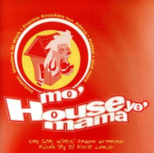 【輸入盤】Mo' House Yo Mama