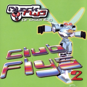 【輸入盤】Club Flys Volume 2