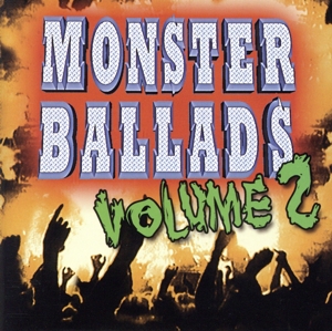 【輸入盤】Monster Ballads 2