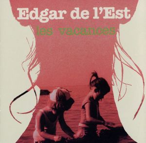 【輸入盤】Les Vacances