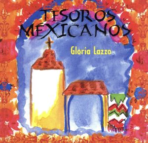 【輸入盤】Tesoros Mexicanos