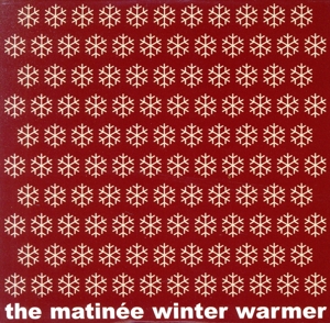 【輸入盤】Matinee Winter Warmer