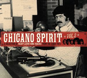 【輸入盤】Chicano Spirit Volume 2