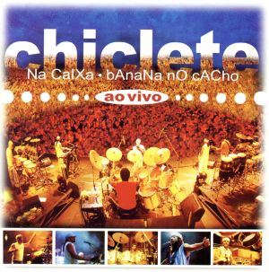 【輸入盤】Chiclete Na Caixa, Banana No C