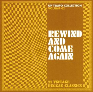 【輸入盤】Vol. 2-Rewind & Come Again-the Uptempo Collection