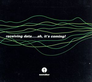 【輸入盤】Receiving Data..Ah, It's