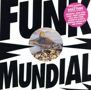 【輸入盤】Funk Mundial