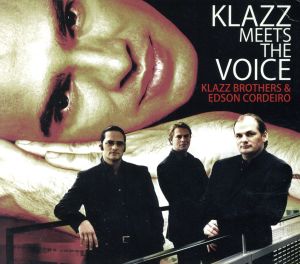 【輸入盤】Klazz Meets the Voice