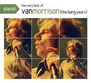 【輸入盤】Playlist: The Very Best of Van Morrison (Dig)