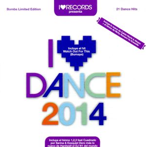 【輸入盤】I Love Dance 2014