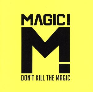 【輸入盤】Don't Kill the Magic