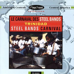 【輸入盤】Le Carnaval Des Steel Bands