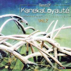 【輸入盤】Best of Kaneka Loyaute